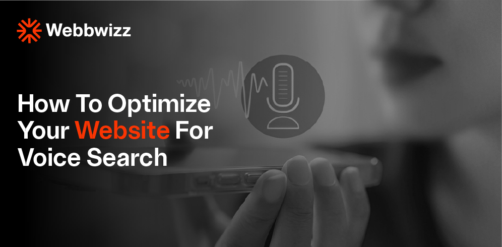 Optimize Your Website for Voice Search 